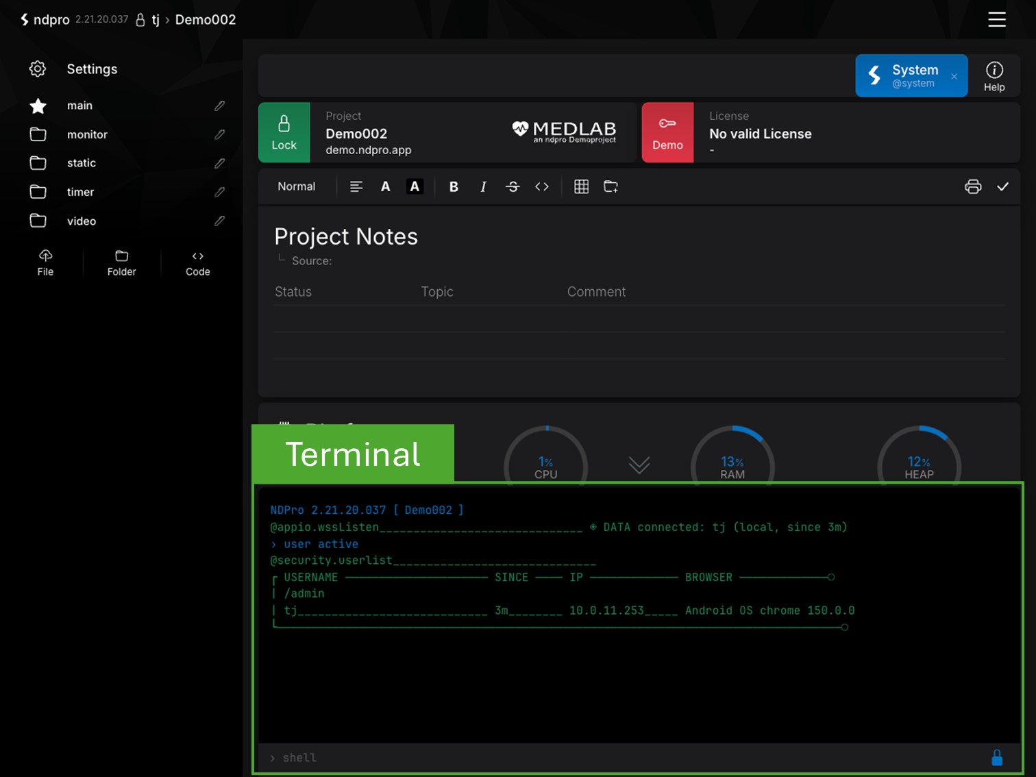 Integriertes Systemterminal von NDPro für Wartung und Administration.
